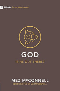 God – Is He Out there? 