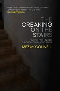 The Creaking on the Stairs 