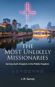 The Most Unlikely Missionaries 