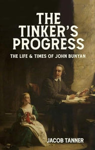 The Tinker’s Progress 