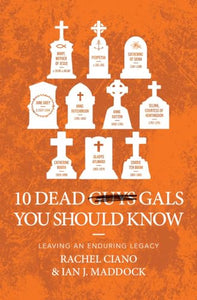 10 Dead Gals You Should Know 