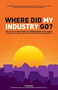 Where did my industry go? 