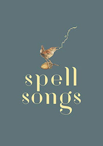 The Lost Words: Spell Songs 