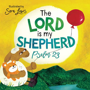 The Lord is my Shepherd 