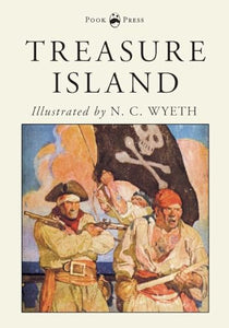 Treasure Island - Illustrated by N. C. Wyeth 