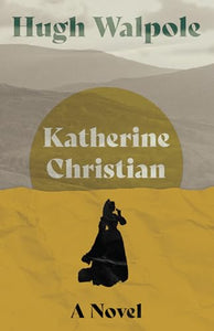 Katherine Christian - A Novel 