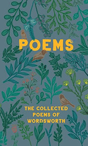 The Collected Poems of Wordsworth 