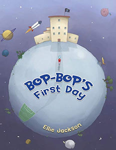 Bop-Bop's First Day 