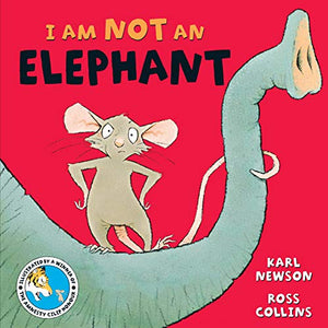 I am not an Elephant 