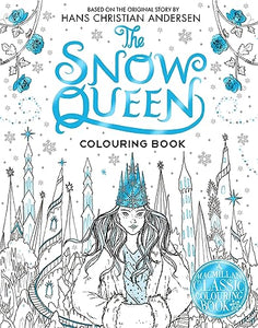 The Snow Queen Colouring Book 