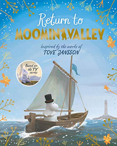 Return to Moominvalley: Adventures in Moominvalley Book 3 