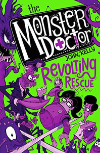 The Monster Doctor: Revolting Rescue 