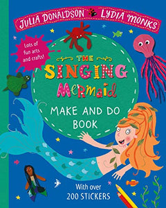 The Singing Mermaid Make and Do 