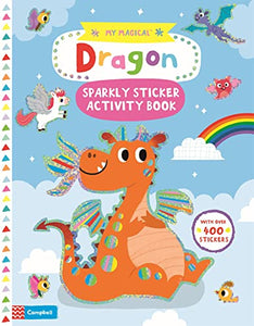 My Magical Dragon Sparkly Sticker Activity Book 