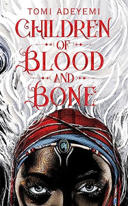 Children of Blood and Bone 