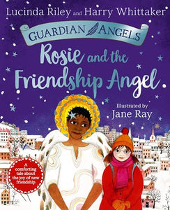 Rosie and the Friendship Angel 