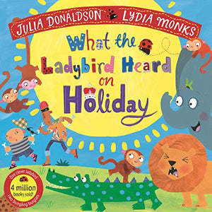 What the Ladybird Heard on Holiday 