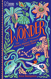 Wonder: The Natural History Museum Poetry Book 