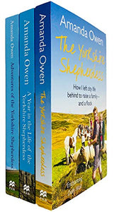 The Yorkshire Shepherdess Series 3 Books Collection Set by Amanda Owen (Yorkshire Shepherdess, Year in the Life of the Yorkshire Shepherdess & Adventures of the Yorkshire Shepherdess) 