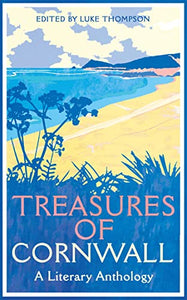 Treasures of Cornwall: A Literary Anthology 