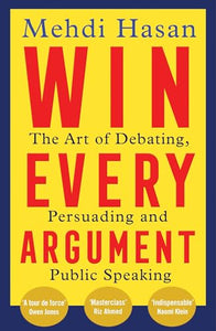 Win Every Argument 