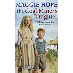 Maggie Hope The Coal Miners Daughter 