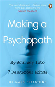 Making a Psychopath 