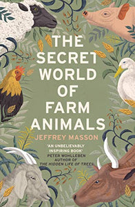 The Secret World of Farm Animals 