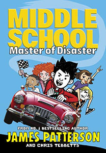 Middle School: Master of Disaster 