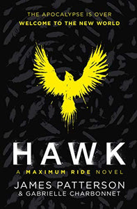 Hawk: A Maximum Ride Novel 