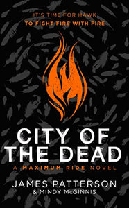 City of the Dead: A Maximum Ride Novel 