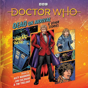 Doctor Who: Dead on Arrival & Other Stories 