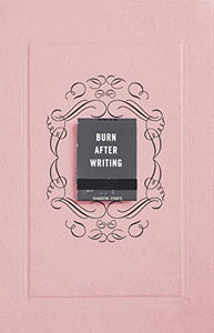 Burn After Writing 