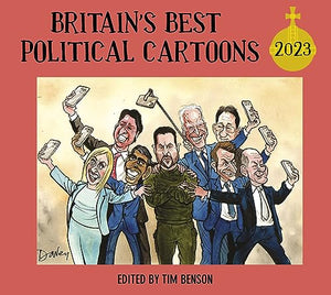 Britain's Best Political Cartoons 2023 