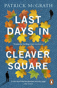 Last Days in Cleaver Square 