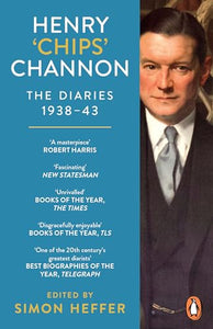 Henry ‘Chips’ Channon: The Diaries (Volume 2) 