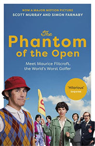 The Phantom of the Open 