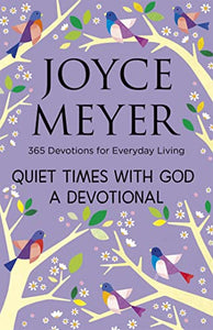 Quiet Times With God Devotional 