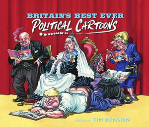 Britain's Best Ever Political Cartoons 