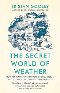 The Secret World of Weather 