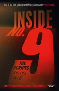 Inside No. 9: The Scripts Series 4-6 