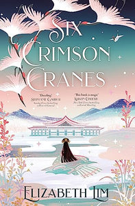 Six Crimson Cranes 