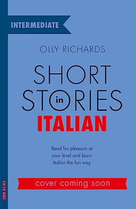 Short Stories in Italian  for Intermediate Learners 