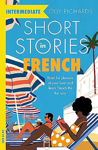 Short Stories in French for Intermediate Learners 