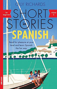 Short Stories in Spanish for Beginners, Volume 2 