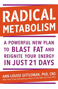 Radical Metabolism 