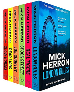 Slough House Thriller Series Books 1 - 6 Collection Set by Mick Herron (Slow Horses, Dead Lions, Real Tigers, Spook Street, London Rules & Joe Country) 