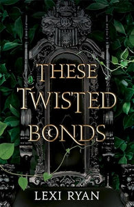 These Twisted Bonds 