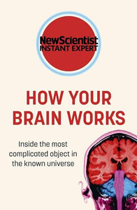 How Your Brain Works 