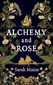 Alchemy and Rose 